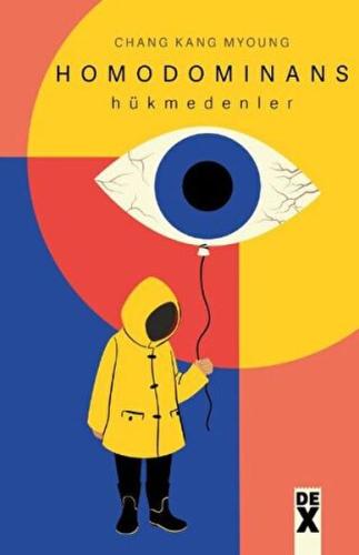 Homodomınans/Hükmedenler %10 indirimli Chang Kang Myoung