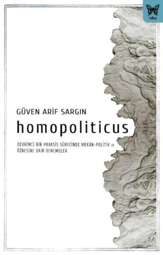 Homopoliticus Güven Arif Sargın