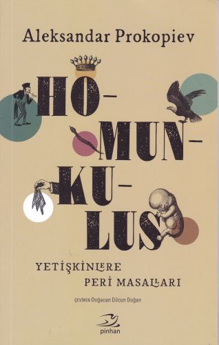 Homunkulus - Yetişkinlere Peri Masalları %35 indirimli Aleksandar Prok