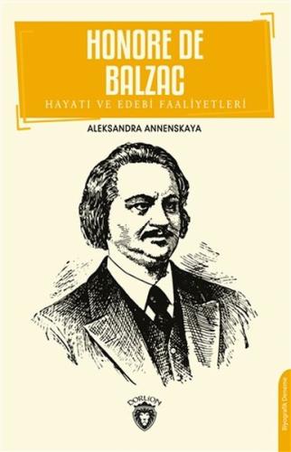 Honore De Balzac Hayatı ve Edebi Faaliyetleri %25 indirimli Aleksandra