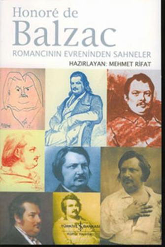 Honore de Balzac - Romancının Evreninden Sahneler %31 indirimli Mehmet