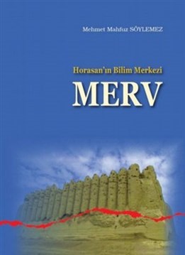 Horasan’ın Bilim Merkezi Merv %20 indirimli Mehmet Mahfuz Söylemez