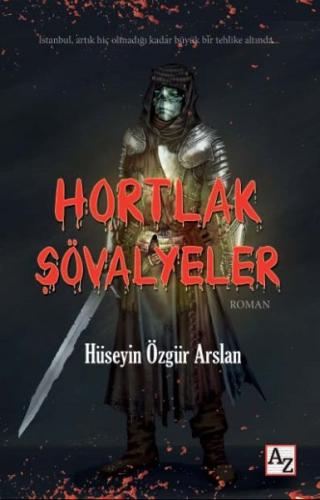 Hortlak Şövalyeler %23 indirimli Hüseyin Özgür Arslan