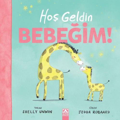 Hoşgeldin Bebeğim %10 indirimli Shelly Unwin