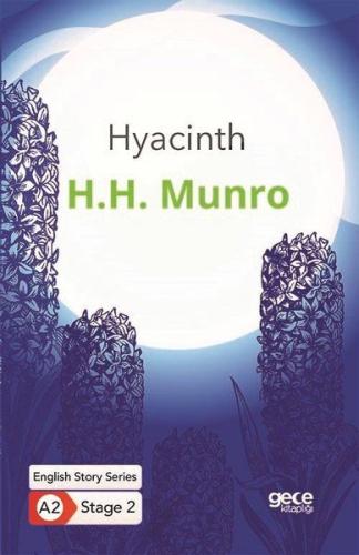 Hyacinth - İngilizce Hikayeler A2 Stage 2 %20 indirimli H. H. Munro