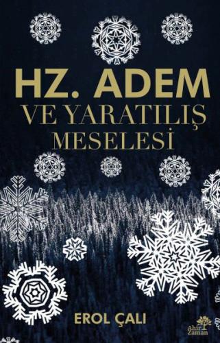 Hz. Adem ve Yaratılış Meselesi %23 indirimli Erol Çalı