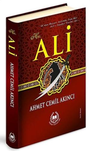 Hz. Ali (Ciltli) %27 indirimli Ahmet Cemil Akıncı