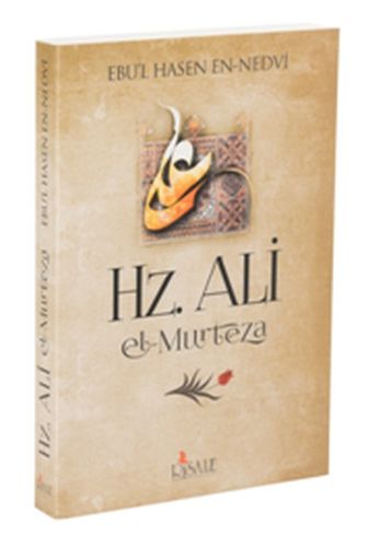Hz. Ali el-Murteza %20 indirimli Ebu'l Hasan Ali En-Nedvi