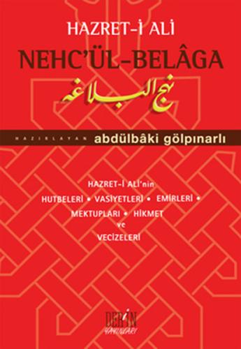 Hz. Ali Nech'ül-Belaga Hz. Ali'nin Hutbeleri - Vasiyetleri - Emirleri 