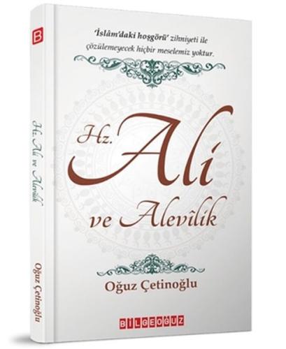 Hz. Ali ve Alevilik Oğuz Çetinoğlu