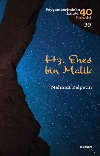 Hz. Enes Bin Malik - Peygamberimiz'in İzinde 40 Sahabi - 39 %18 indiri