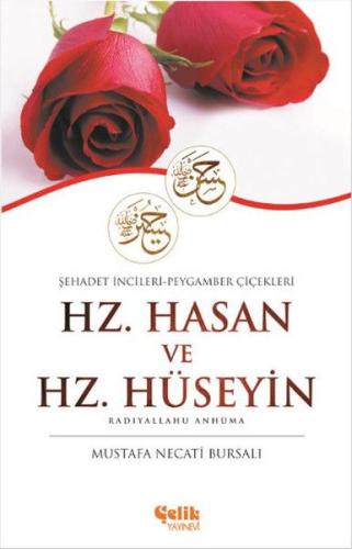 Hz. Hasan ve Hz. Hüseyin %20 indirimli Mustafa Necati Bursalı