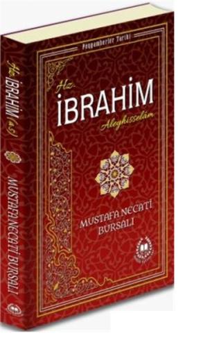 Hz. İbrahim Aleyhisselam %27 indirimli Mustafa Necati Bursalı