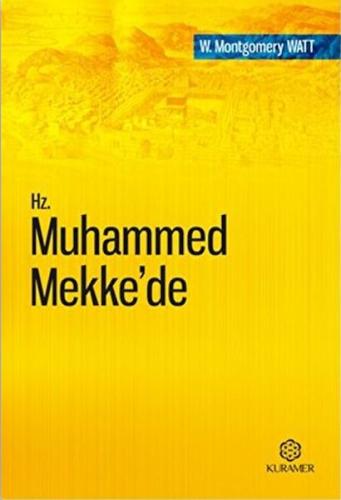 Hz. Muhammed Mekke’de %12 indirimli W. Montgomery Watt