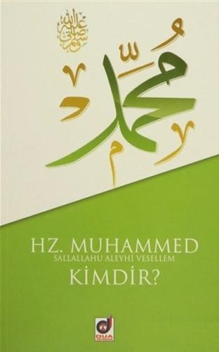 Hz. Muhammed (s.a.v.) Kimdir? Sadullah Aydın