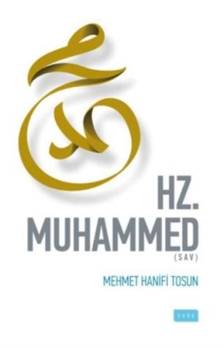 Hz. Muhammed %17 indirimli Mehmet Hanifi Tosun