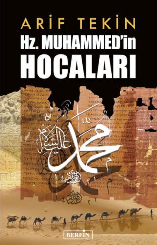 Hz. Muhammed'in Hocaları Arif Tekin