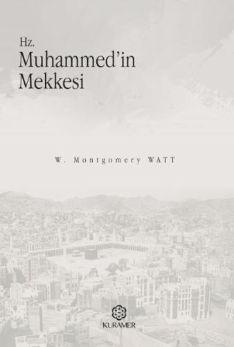 Hz Muhammedin Mekkesi %12 indirimli W. Montgomery Watt