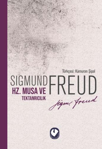 Hz. Musa ve Tektanrıcılık %20 indirimli Sigmund Freud