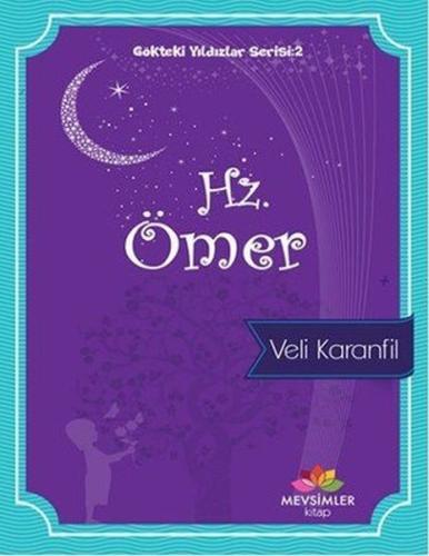 Hz. Ömer - Gökteki Yıldızlar Serisi: 2 %20 indirimli Veli Karanfil