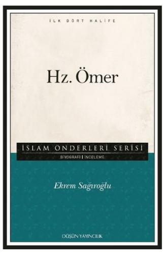 Hz. Ömer / İslam Önderleri Serisi %17 indirimli Ekrem Sağıroğlu