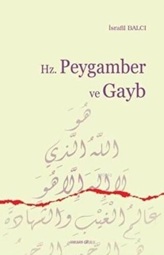 Hz. Peygamber ve Gayb %20 indirimli İsrafil Balcı