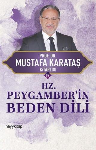 Hz.Peygamberi Beden Dili %15 indirimli Mustafa Karakaş