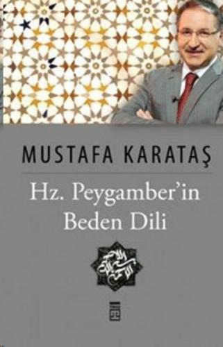 Hz. Peygamber'in Beden Dili Mustafa Karataş