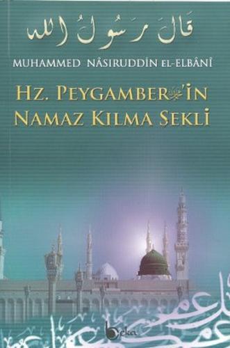 Hz. Peygamber'in Namaz Kılma Şekli (Şamua) %23 indirimli Muhammed Nasu