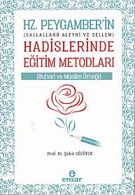 Hz. Peygamberin (s.a.v.) Hadislerinde Eğitim Metodları %18 indirimli Ş