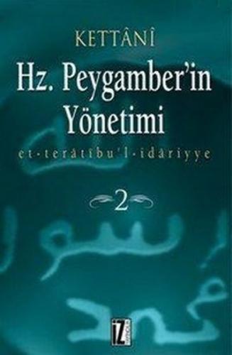 Hz Peygamber'in Yönetimi (2 Cilt) %15 indirimli Kettani