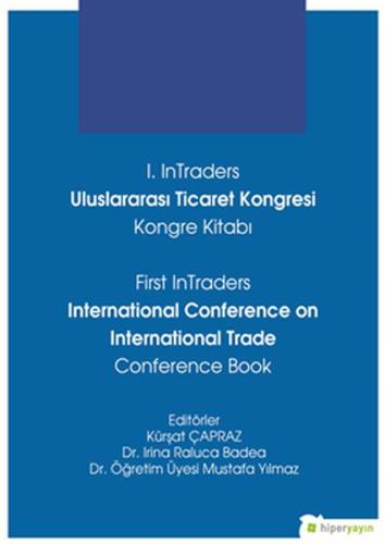 I. Intraders Uluslararası Ticaret Kongresi Kongre Kitabı %15 indirimli