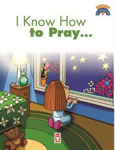 I Know How To Pray / Dua Etmeyi Biliyorum %20 indirimli Çiğdem Özmen
