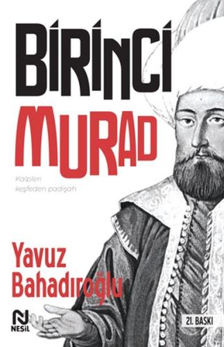 I. Murad %20 indirimli Yavuz Bahadıroğlu