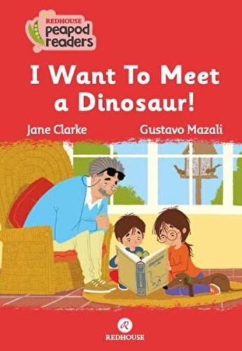 I Want To Meet A Dınosaur! %15 indirimli Jane Clarke