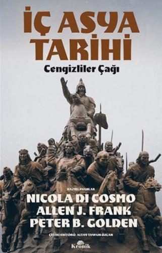 İç Asya Tarihi - Cengizliler Çağı %20 indirimli Nicola Di Cosmo