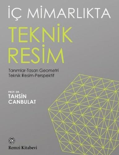 İç Mimarlıkta Teknik Resim %13 indirimli Tahsin Canbulat