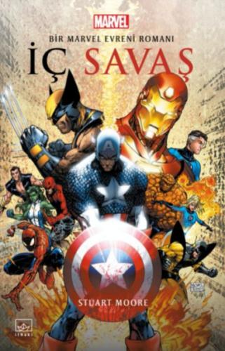 İç Savaş: Bir Marvel Evreni Romanı %12 indirimli Stuart Moore