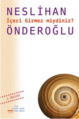 İçeri Girmez miydiniz? Neslihan Önderoğlu