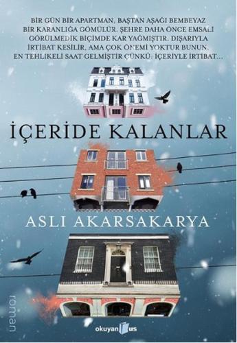 İçeride Kalanlar %10 indirimli Aslı Akarsakarya