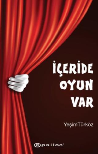 İçeride Oyun Var %10 indirimli Yeşim Türköz