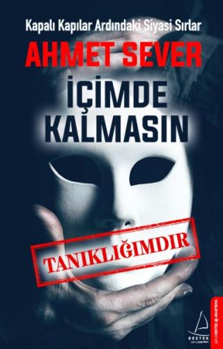 İçimde Kalmasın - Tanıklığımdır %14 indirimli Ahmet Sever