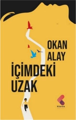 İçimdeki Uzak Okan Alay