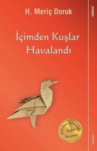 İçimden Kuşlar Havalandı %15 indirimli H. Meriç Doruk