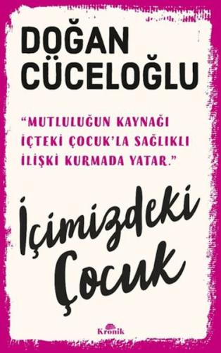 İçimizdeki Çocuk Doğan Cüceloğlu