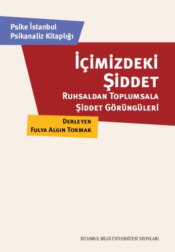 İçimizdeki Şiddet %3 indirimli Kolektif