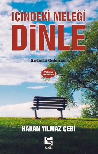 İçindeki Meleği Dinle Hakan Yılmaz Çebi