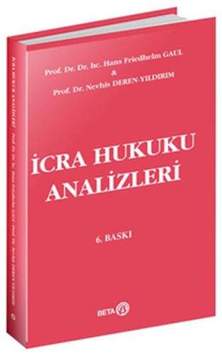 İcra Hukuku Analizleri %3 indirimli Hans Friedhelm Gaul - Nevhis Deren