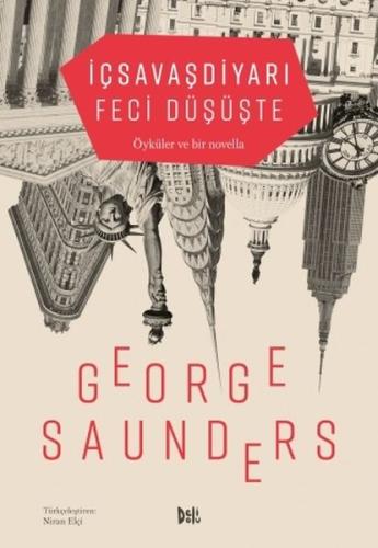 İçSavaşDiyarı Feci Düşüşte %12 indirimli George Saunders