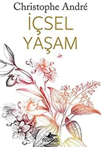 İçsel Yaşam %15 indirimli Christophe Andre